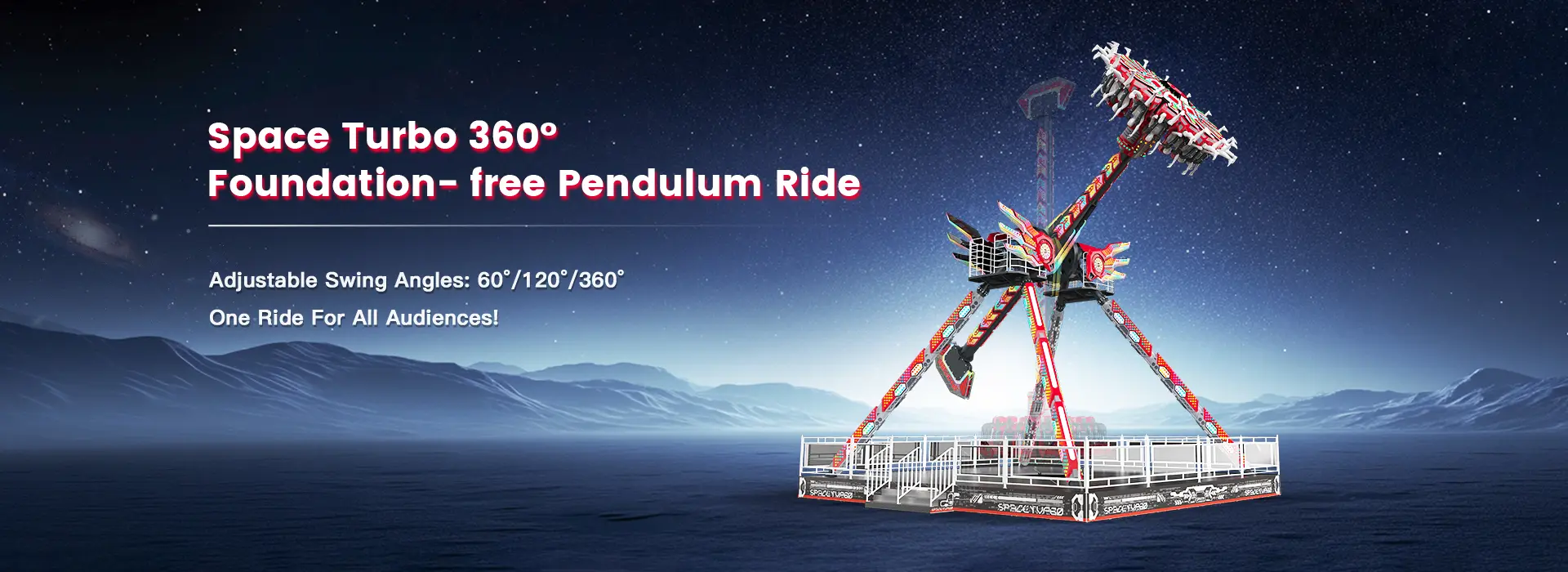 Banner Showing Space Turbo 360° Pendulum Ride Highlights